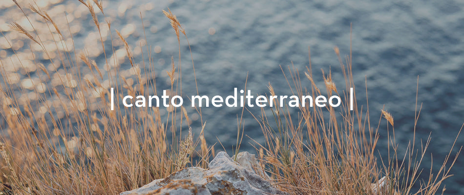 "Canto Mediterraneo"
